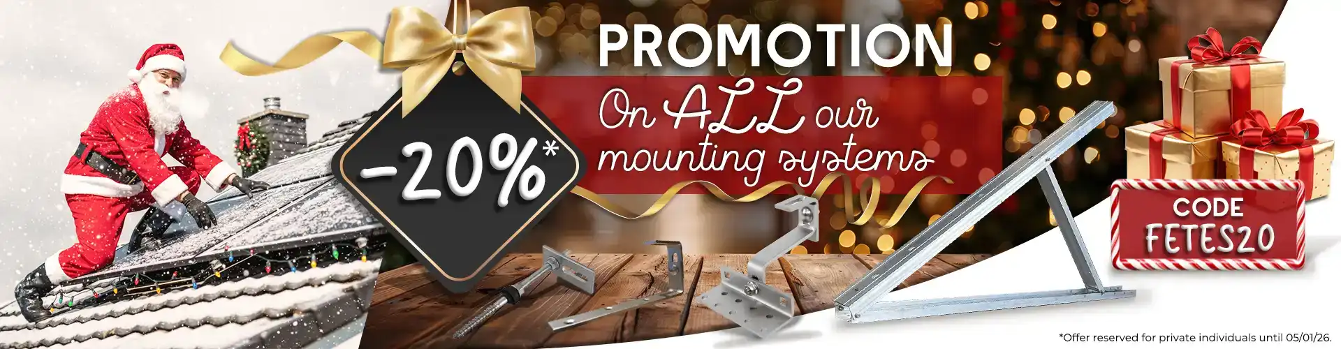 40% OFF all mounting systems.