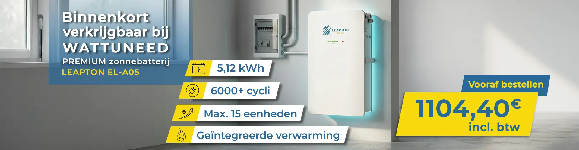 Pre-order nu de nieuwe Premium Leapton EL-A05 5,12kWh 100Ah-accu
